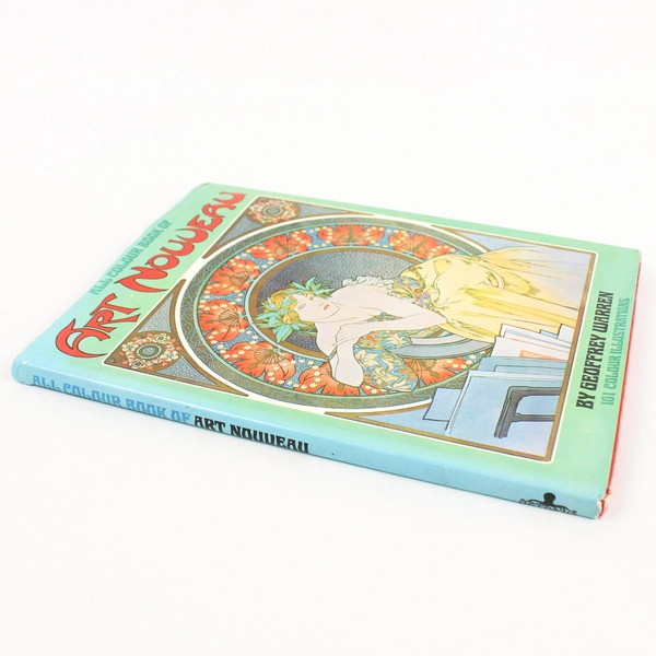 Vintage All Colour Book of Art Nouveau by Geoffrey Warren 1972 Hardcover DJ