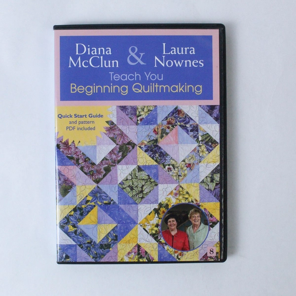 Diana McClun & Laura Nownes Beginning Quiltmaking DVD 2007 - Good Condition