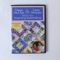Diana McClun & Laura Nownes Beginning Quiltmaking DVD 2007 - Good Condition