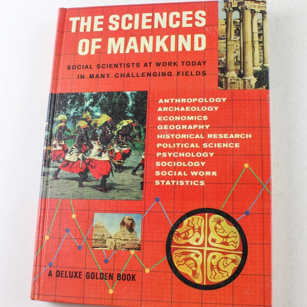 The Sciences of Mankind by Jane Werner Watson 1960 Hardcover Good Condition