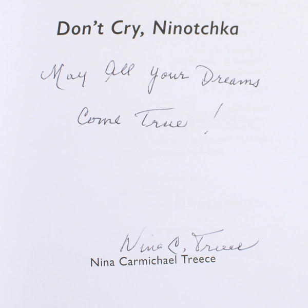 Don't Cry Ninotchka by Nina Carmichael Treece 2021 2nd Edition Signed Paperback