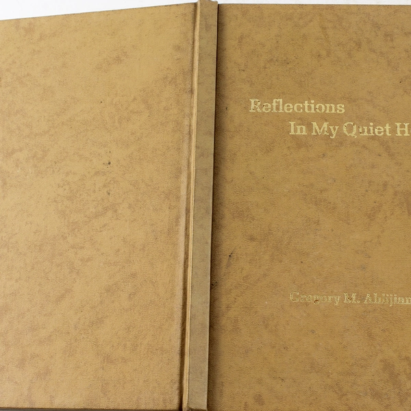 Reflections in My Quiet Hours by Gregory M. Ahlijian 1976 Hardcover Good