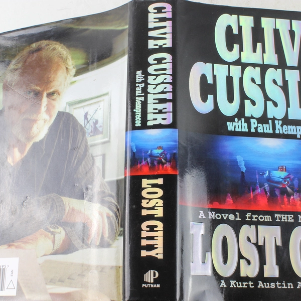 Lost City by Clive Cussler & Paul Kemprecos 2004 Hardcover Novel