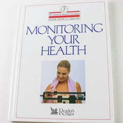 Monitoring Your Health Reader's Digest 1991 Hardcover Medical Library Book
