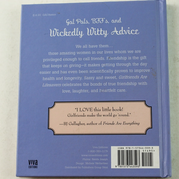 Girlfriends Are Lifesavers by Reeda Joseph 2009 Hardcover Good Condition