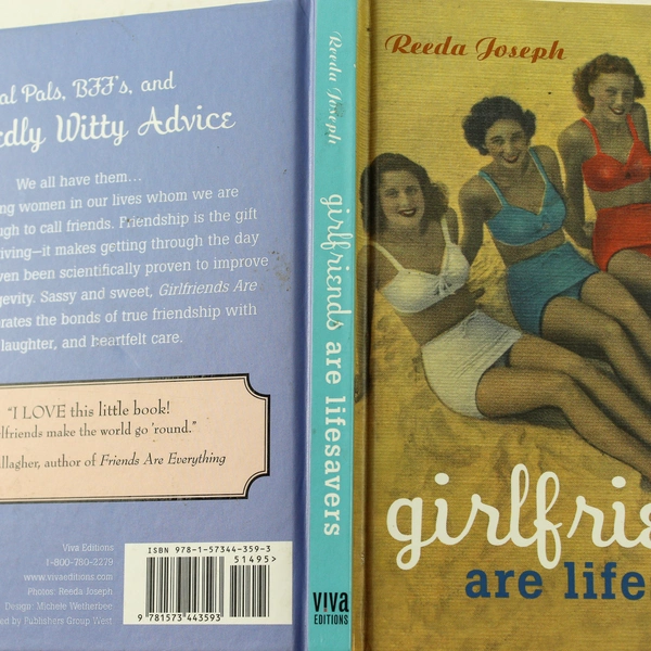 Girlfriends Are Lifesavers by Reeda Joseph 2009 Hardcover Good Condition
