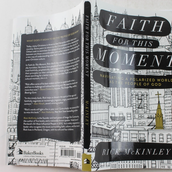 Faith for This Moment by Rick McKinley 2018 Paperback Baker Books Good