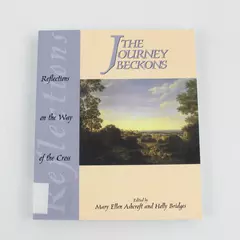 Journey Beckons: Reflections on the Way of the Cross 2000 Paperback