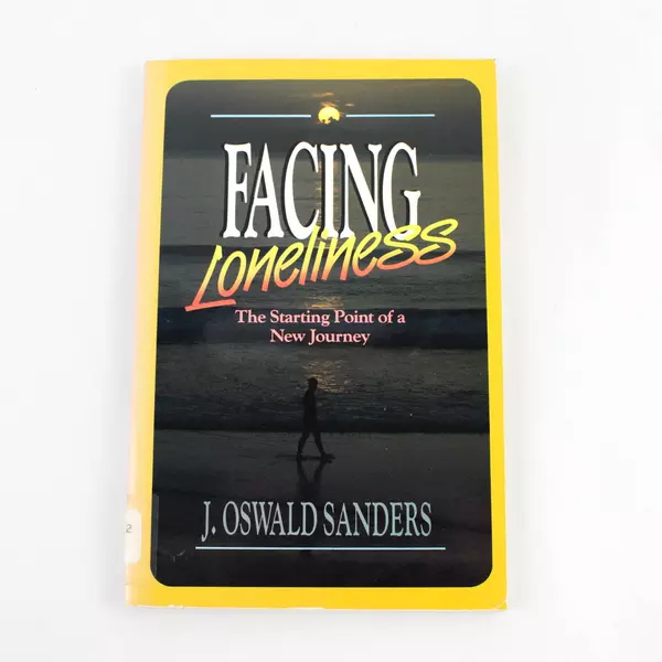 Facing Loneliness by J. Oswald Sanders 1988 Paperback
