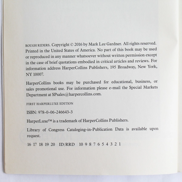 Rough Riders Theodore Roosevelt His Cowboy Regiment Gardner 2016 Paperback