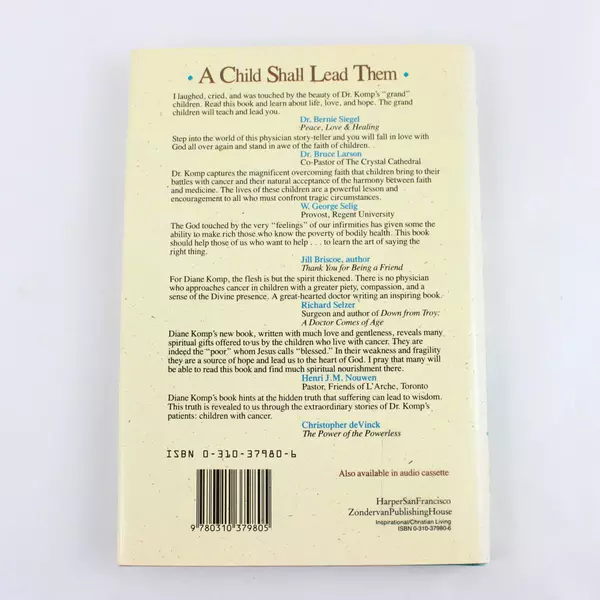 Child Shall Lead Them Lessons Hope Children Cancer Diane M. Komp Hardcover 1993