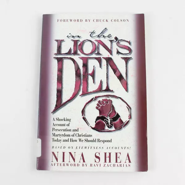 In the Lion's Den by Nina Shea 1997 Paperback Based on Eyewitness Accounts