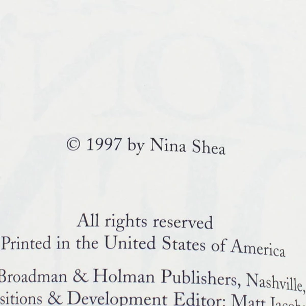In the Lion's Den by Nina Shea 1997 Paperback Based on Eyewitness Accounts
