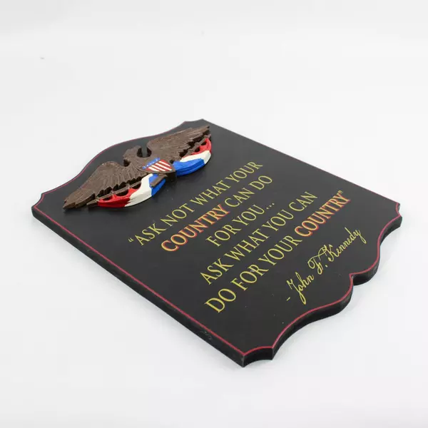 Thousand Oaks Barrel Co. JFK Ask Not What Your Country Can Do Plaque