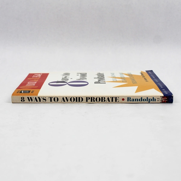 8 Ways to Avoid Probate by Mary Randolph Quick & Legal Series 1997 PB
