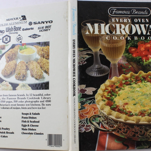 Famous Brands Every Oven Microwave Cookbook 1985 Hardcover - Good Condition
