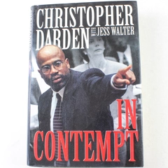 In Contempt by Jess Walter & Christopher Darden 1996 Hardcover Book, First Ed.  