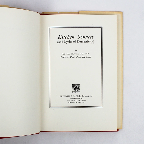 Kitchen Sonnets (And Lyrics of Domesticity) by Ethel Romig Fuller 1956 HC DJ