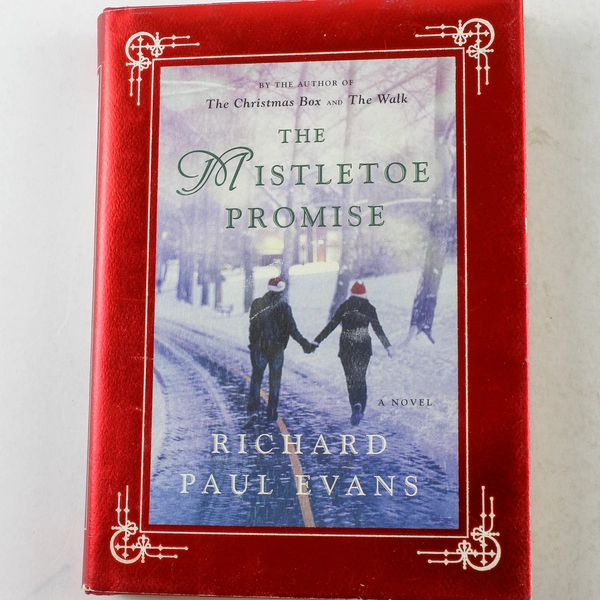 The Mistletoe Promise by Richard Paul Evans 2014 Hardcover - Good Condition