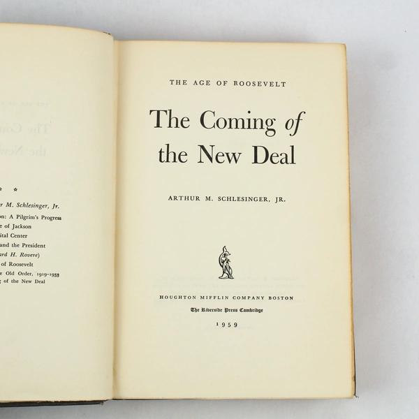 The Coming of the New Deal Arthur Schlesinger 1959 HC Age of Roosevelt Series