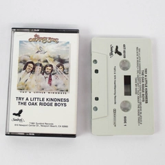 Try A Little Kindness The Oak Ridge Boys 1981 Cassette Tape Sunbird Records