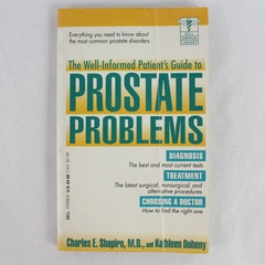 The Well-Informed Patient's Guide by Charles E. Shapiro Kathleen Doheny 1993 PB