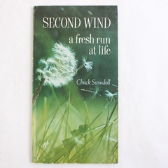 Second Wind A Fresh Run at Life by Charles R. Swindoll 1977 Paperback Booklet
