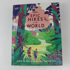 Lonely Planet Epic Hikes of the World Lonely Planet 2018 Hardcover