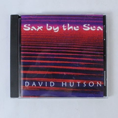David Hutson Sax By The Sea CD 1997 Pre-Owned - Broken Case, As-Is