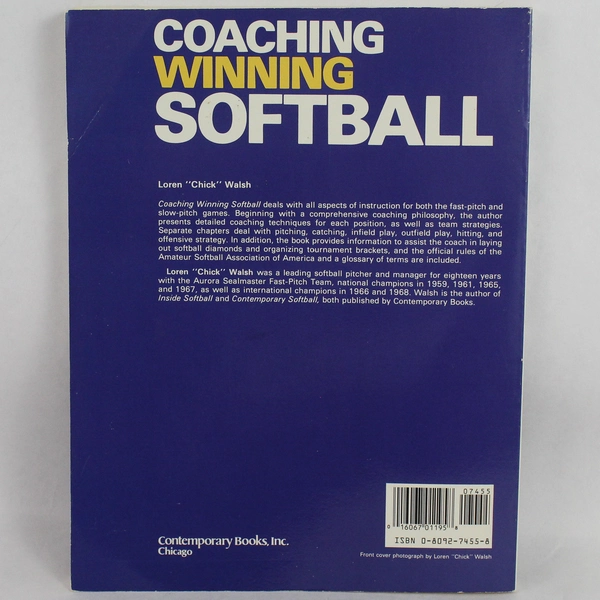 Vintage Coaching Winning Softball By Loren 'Chick' Walsh 1979 Paperback