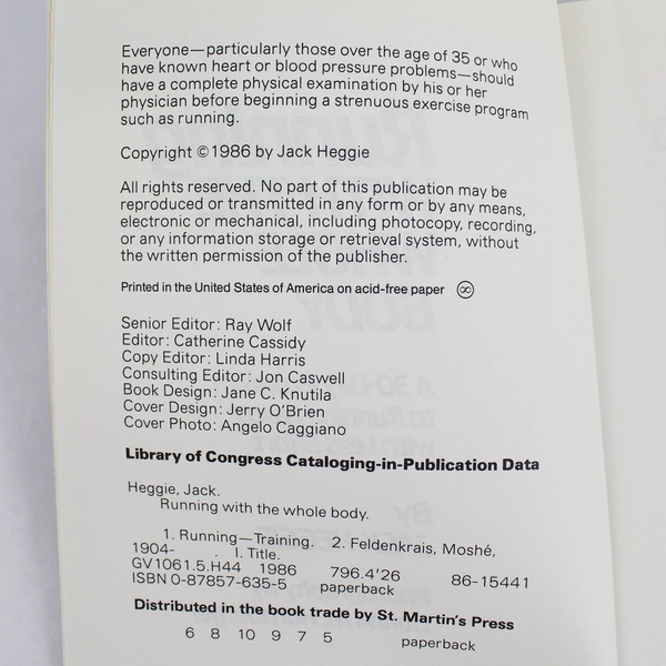 Running with the Whole Body by Jack Heggie (1986, Rodale Press Paperback)