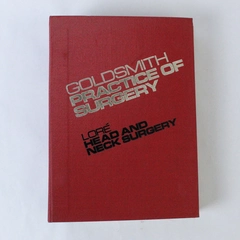 Goldsmith Practice of Surgery Lore: Head & Neck Surgery 1985 HC Good Cond.