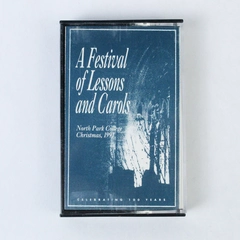 North Park Christmas 1991 Cassette - A Festival of Lessons and Carols
