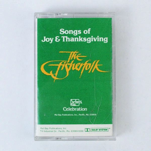Songs of Joy & Thanksgiving Cassette by The Fisherfolk 1983 - Pre-Owned