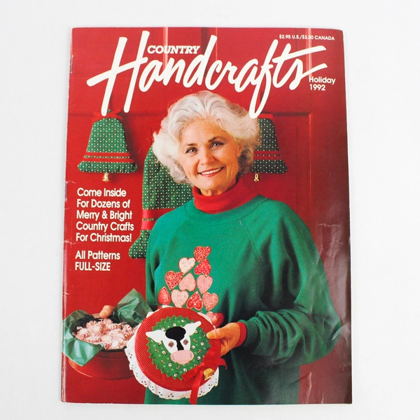Country Handcrafts Magazine Holiday 1992 Featuring Full-Size Patterns