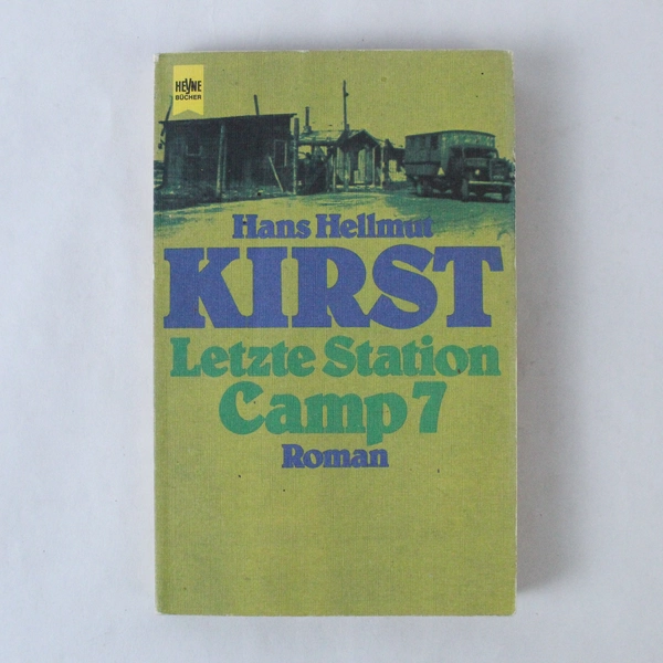 Letzte Station Camp 7 by Hans Hellmut Kirst 1979 PB - Pre-Owned, Wear