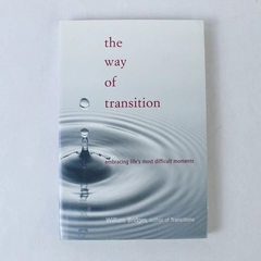 The Way of Transition by William Bridges 2001 Paperback Pre-Owned Condition