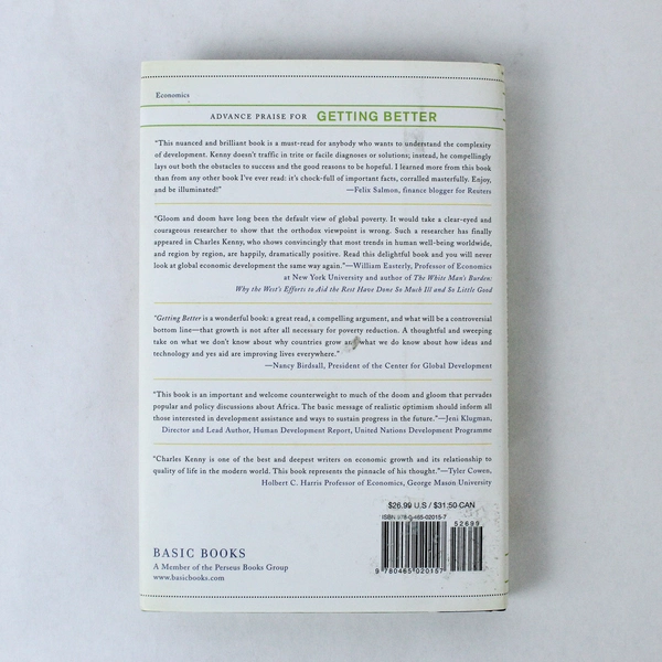 Getting Better by Charles Kenny 2011 Hardcover - Global Development Insight