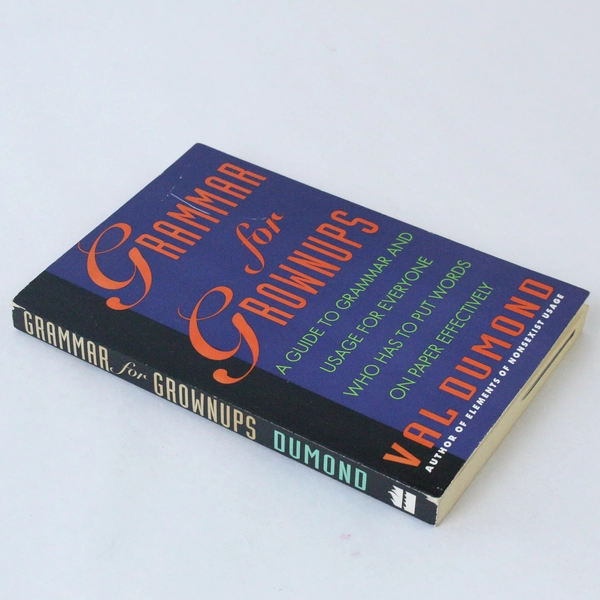 Grammar for Grownups by Val Dumond 1993 Paperback - Good Condition