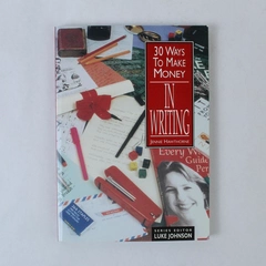 Thirty Ways to Make Money in Writing Jennie Hawthorne 1996 Paperback