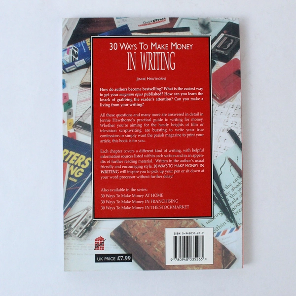 Thirty Ways to Make Money in Writing Jennie Hawthorne 1996 Paperback