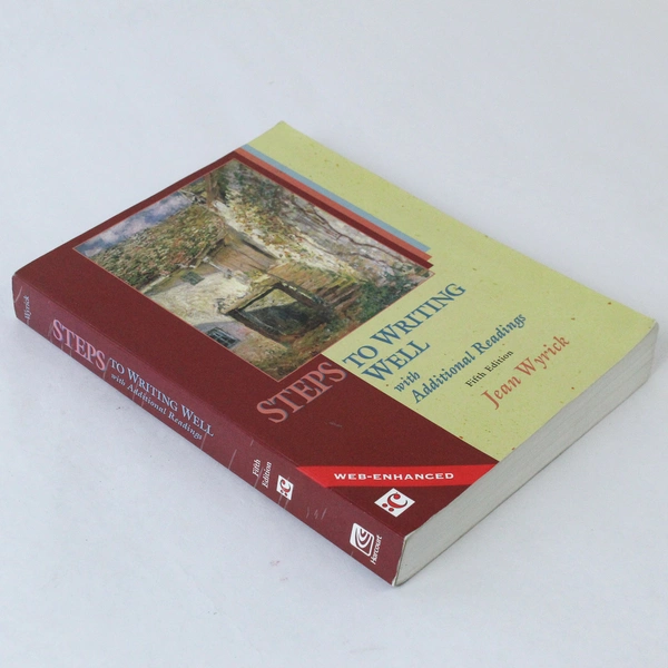 Steps to Writing Well by Jean Wyrick, 5th Edition, 2001 Paperback