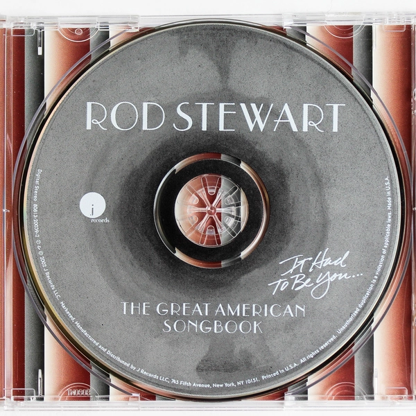 It Had to Be You The Great American Songbook Rod Stewart 2002 CD