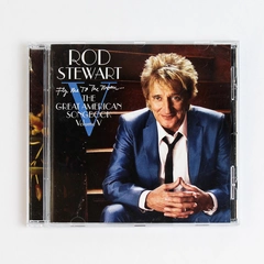 Fly Me To The Moon The Great American Songbook Vol. V Rod Stewart 2010 CD