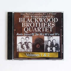 The World Famous Blackwood Brothers Quartet Radio Shows 30's 40's and 50's CD