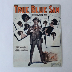 True Blue Sam The Traveling Man 1922 Vintage Sheet Music Pre-Owned