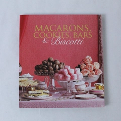 Macarons, Cookies, Bars & Biscotti Book by Metro Books 2013 - Good Condition