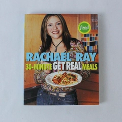 Rachael Ray 30-Minute Get Real Meals Cookbook 2005 Paperback - Pre-Owned