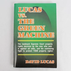 Lucas vs. the Green Machine by David Lucas 1995 Paperback Book