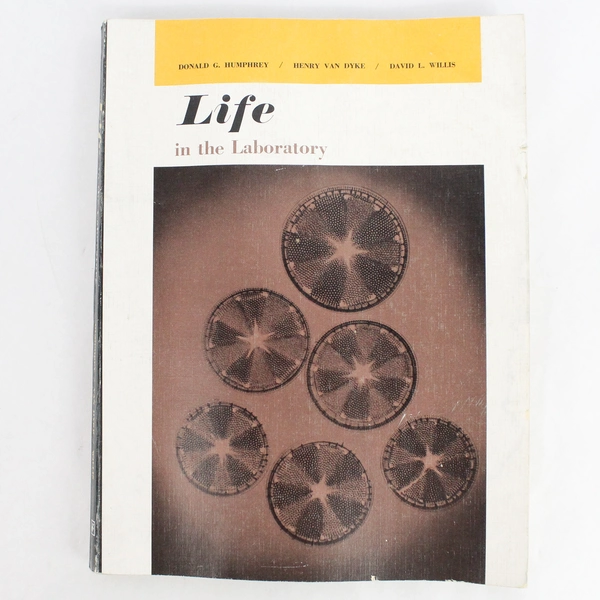 Life in the Laboratory Humphrey, Van Dyke, Willis 1965 Vintage Paperback